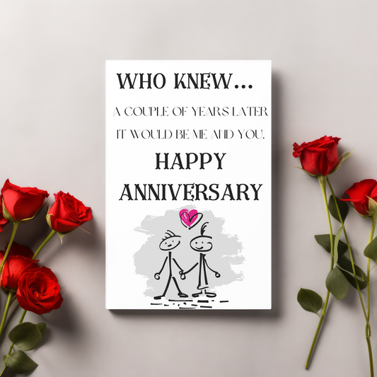 “Who Knew?” Funny & Sweet Anniversary Card – Stick Figure Love
